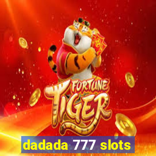 dadada 777 slots